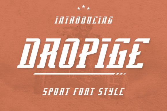 Dropige: A Display Font That Commands Attention—Without Losing Authenticity