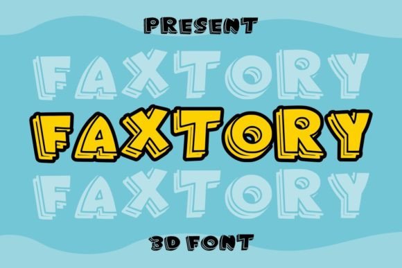 Faxtory: A Friendly, Bold Display Font for Scroll-Stopping Campaigns