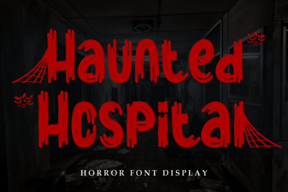 Haunted Hospital: A Display Font with Editorial Soul