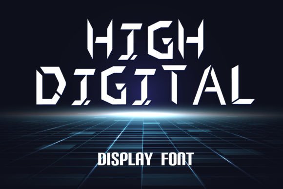High Digital: A Display Font That Cuts Through the Feed