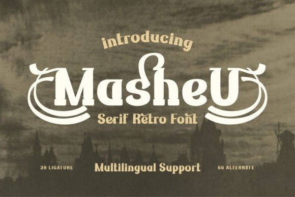 Masheu: A Display Font That Elevates Your Small Business Brand
