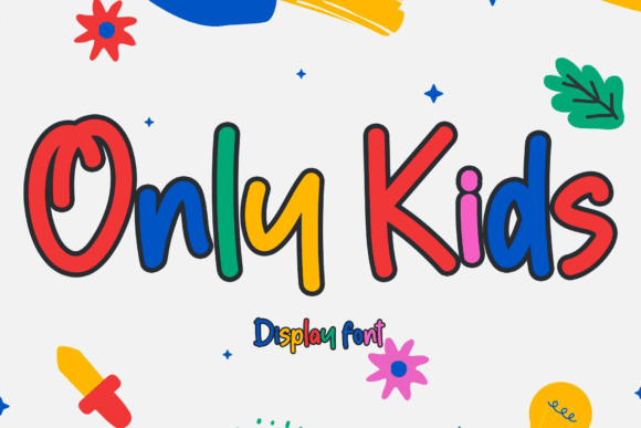 Only Kids Font: A Playful Display Typeface for Joyful Branding